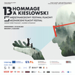 13. edycja festiwalu filmowego Hommage à Kieślowski  odbędzie się już w ten weekend
