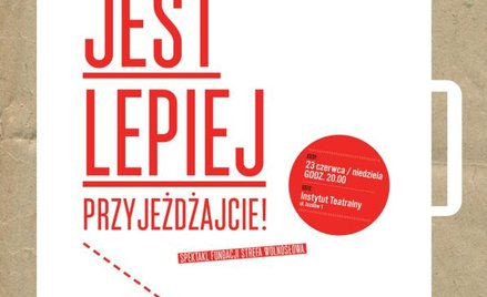 Strefa WolnoSłowa zaprasza na Tu jest lepiej. Przyjeżdżajcie!