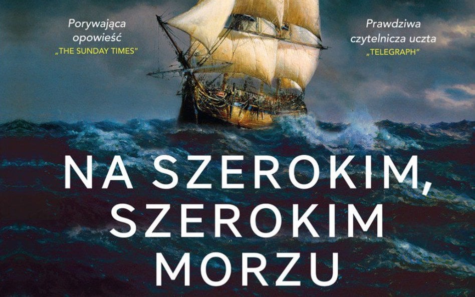„Na szerokim, szerokim morzu”. Męcząca podróż
