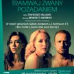"Tramwaj zwany pożądaniem" z Gillian Anderson i Benem Fosterem w rolach głównych