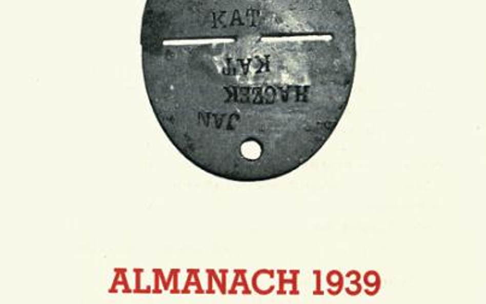 „Almanach 1939 z kalendarzem na rok 2009” Muzeum Powstania Warszawskiego, Warszawa 2008