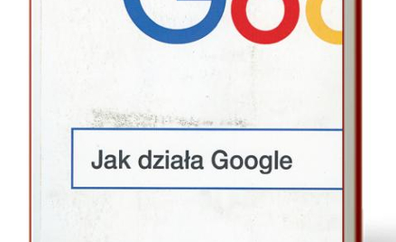 „Jak działa Google” Eric Schmidt, Jonathan Rosenberg, Alan Eagle Insignis