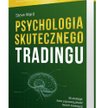 Psychologia skutecznego tradingu, Steve Ward, Wyd. Maklerska.pl, Poznań 2015