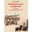 Recenzja „Podwójnego życia emigranta”. Do Polski na spadochronie