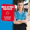 Wściekłość Elfriede Jelinek