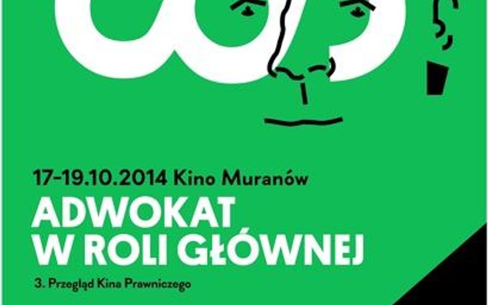 Adwokat w roli głównej - trzeci przegląd kina prawniczego w warszawskim kinie Muranów