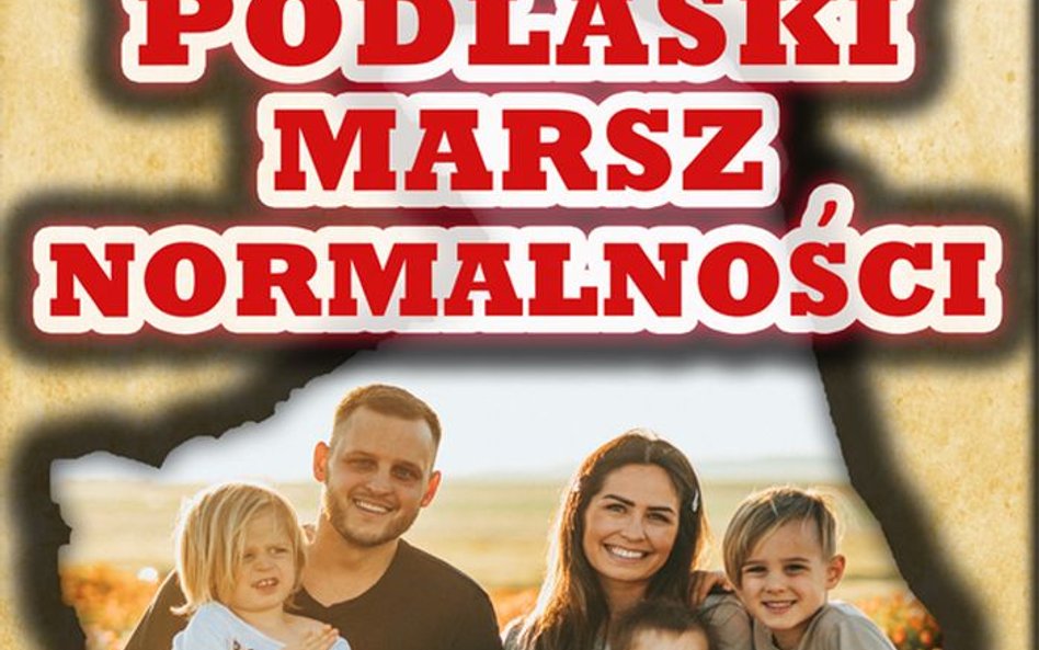 Białystok: Nacjonaliści organizują "Marsz Normalności"