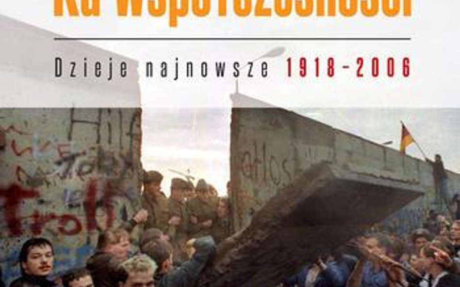 Podręcznik „Ku współczesności. Dzieje najnowsze 1918-2006"