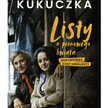 „Listy z pionowego świata”. Dwie miłości, jedno życie