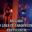 Za „Balladę o lekkim zabarwieniu erotycznym” Krajowa Rada ukarała TVP 10 tys. zł