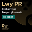 Lwy PR – nagrody polskiego public relations. Ostatnie dni, by zgłosić i docenić ludzi branży