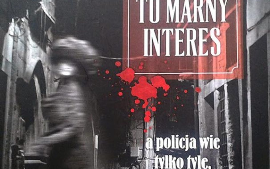 "Prawda to marny interes"