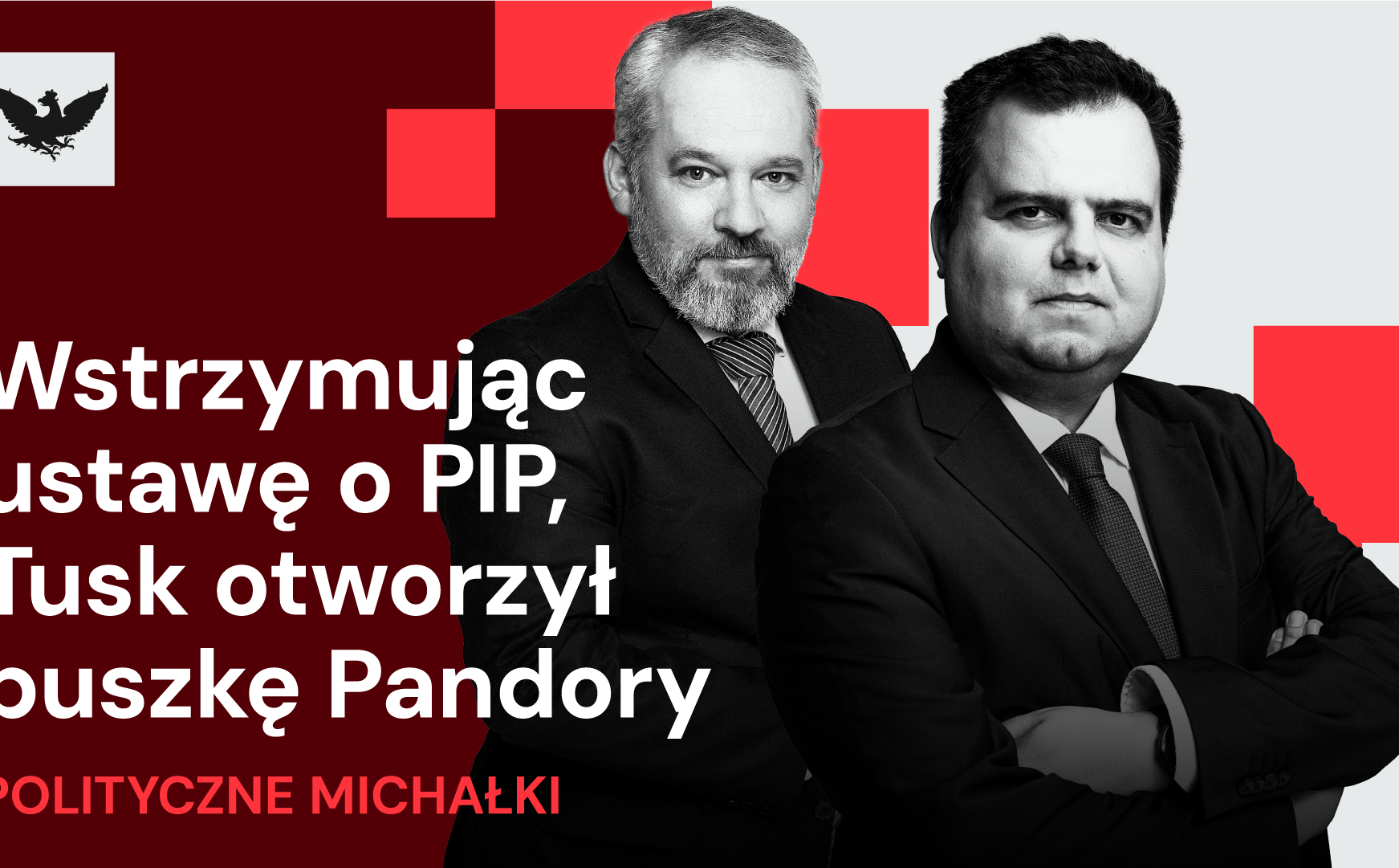 Papa ws. PIP zaryzykował wojnę klasową. Gargamel chce restartu w PiS, Trump a sprawa polska