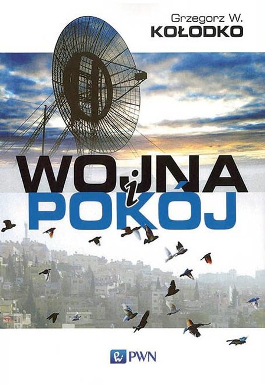 „Wojna i pokój” Wydawnictwo Naukowe PWN, s. 272, Warszawa 2022