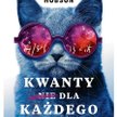 „Kwanty dla każdego”: Kwanty nie dla każdego
