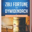 „Zbij fortunę na dywidendach”, Marc Lichtenfeld, MTBiznes