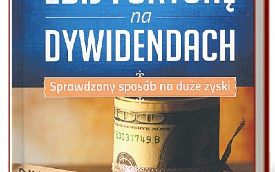 „Zbij fortunę na dywidendach”, Marc Lichtenfeld, MTBiznes