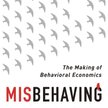 Richard H.Thaler, "Misbehaving. The Making of Behavioral Economics", Allen Lane, 2015