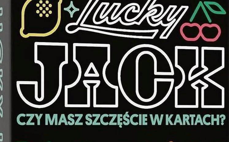 „Lucky Jack”: Trzy cytryny, cztery wiśnie