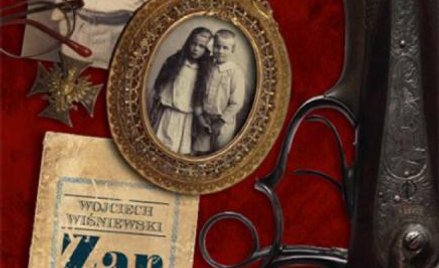 Wojciech Wiśniewski, "Zan. Ostatni z rodu", Wydawnictwo LTW 2015