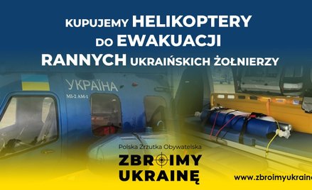 Polacy zbierają na helikoptery dla Ukrainy. Będą ewakuowały rannych żołnierzy