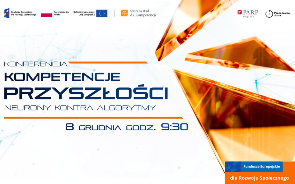 Kompetencje przyszłości. Neurony kontra algorytmy – konferencja online