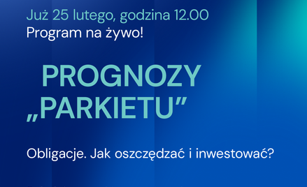 Obligacje. Jak oszczędzać i inwestować?