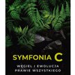 „Symfonia C": Węgla naszego powszedniego