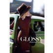 „Glossy”. W blasku mody