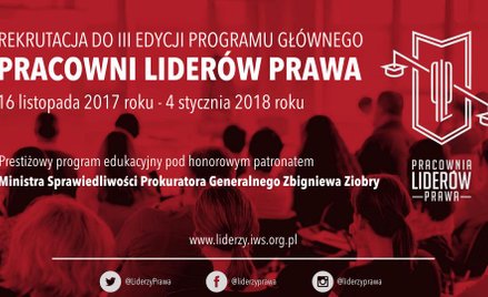 Trwa rekrutacja do Programu Głównego Pracowni Liderów Prawa!
