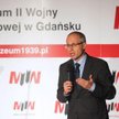 Dyrektor Muzeum II Wojny Światowej prof. Paweł Machcewicz