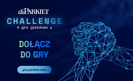 Ruszyła rejestracja do Parkiet Challenge