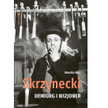 „Skrzynecki. Demiurg i wizjoner”. Gawęda o Krakowie