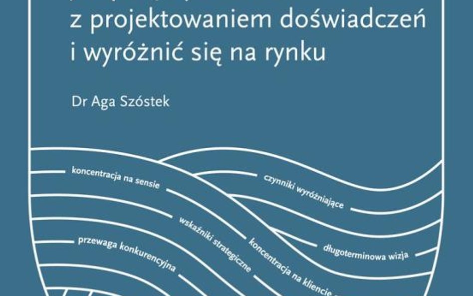 Strategia Umami, dr Aga Szóstek, Wydawnictwo MT Biznes Warszawa 2022