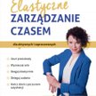 Izabela Krejca-Pawski, „Elastyczne zarządzanie czasem”, Samo Sedno