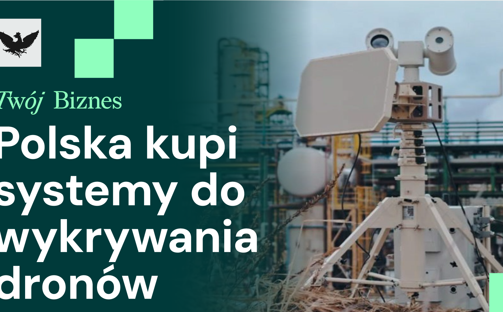 Zakupy systemów antydronowych, kłopoty niemieckiego eksportu i decyzja EBC