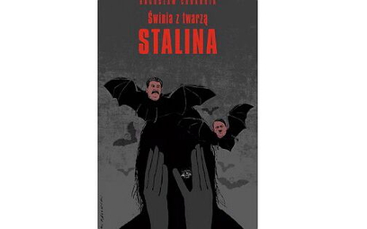 „Świnia z twarzą Stalina”: Bardzo osobista wędrówka znad Berezyny do Prus Wschodnich