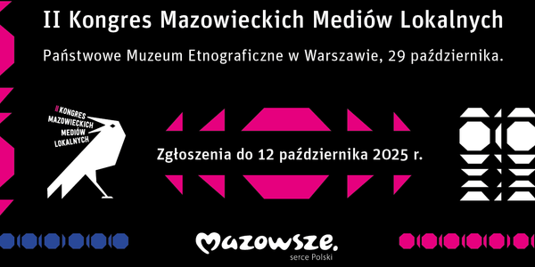 II edycja Kongresu Mazowieckich Mediów Lokalnych