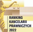 Ranking kancelarii prawniczych 2022