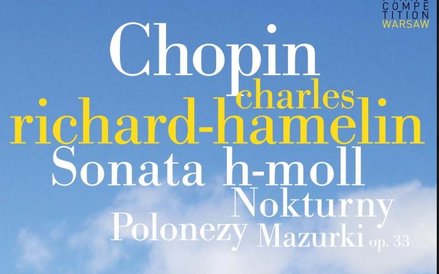 Chopin - Sonata h-moll, Charles Richard-Hamelin