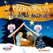 "Dziecięce kolędowanie" - KONKURS