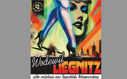 „Wodewil Liegnitz”: Gdy artyści uciekli przed cenzurą