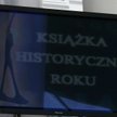 Konkurs "Książka Historyczna Roku" odwołany. Zychowicz: Cenzorzy ponieśli klęskę