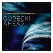Oleś Brothers & Christopher Dell, „Górecki Ahead", Audio Cave.