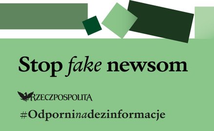 Chrabota: Akcja „stop fake newsom”