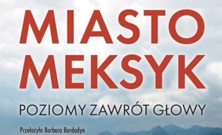 „Miasto Meksyk”: Dwa miliony marginesu błędu