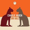 Charlie Haden — Jim Hall, Impulse/Universal, CD, 2014
