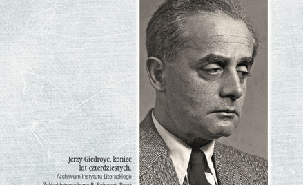 Fragment książki "Jerzy Giedroyc. Do Polski ze snu" Magdaleny Grochowskiej