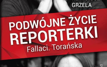 Remigiusz Grzela, „Podwójny życiorys reporterki", Prószyński i s-ka.