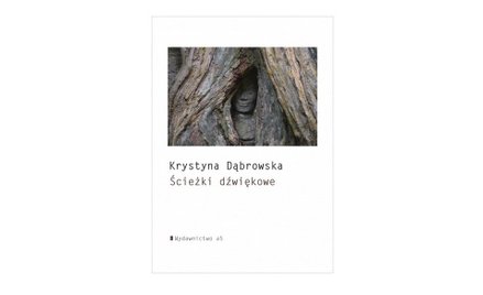 „Ścieżki dźwiękowe”. Uciec od szumu codzienności